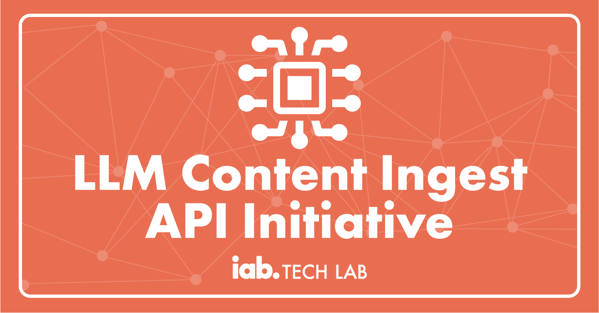 LLM Content Ingest API initiative
